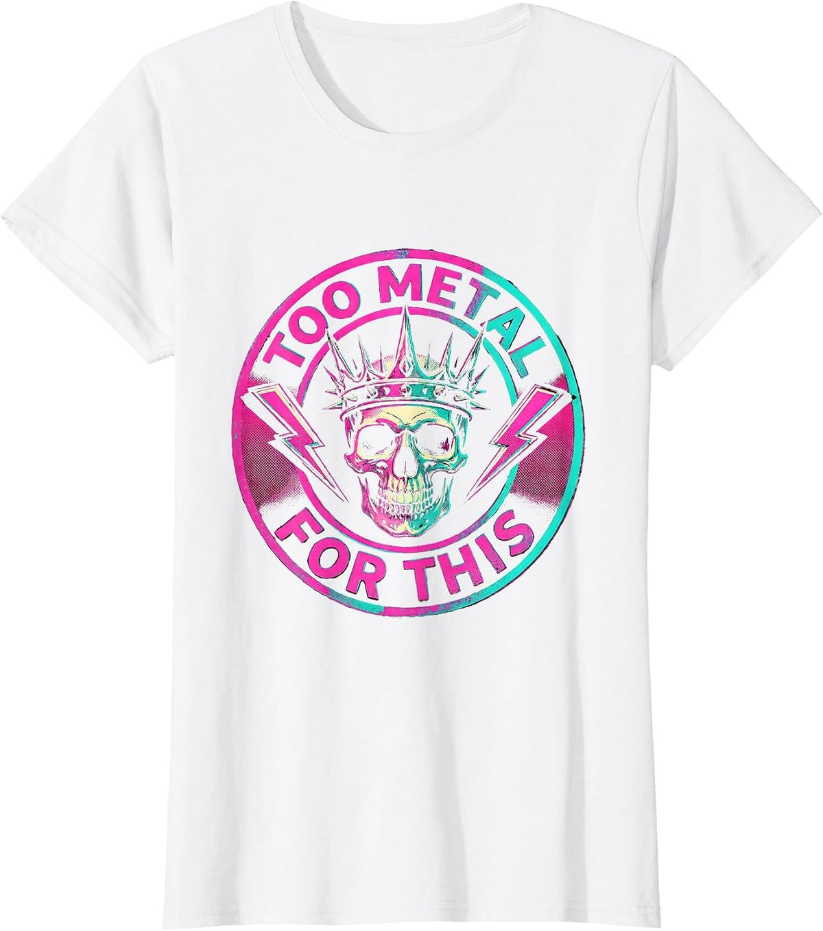 Too Metal For This Bold Rock Graphic Design T-Shirt - White