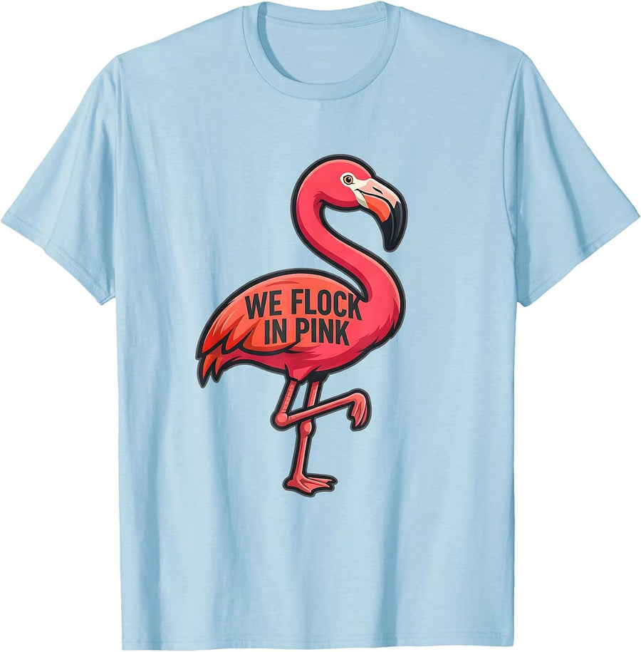 Men's We Flock In Pink Funny Flamingo Lover Bird Humor Summer T-Shirt - Baby Blue