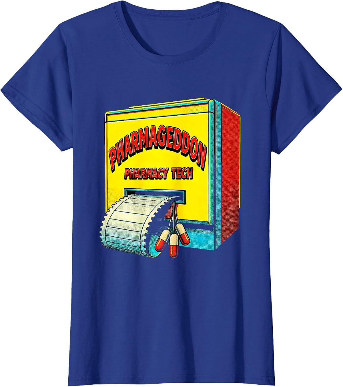 Women's Pharmageddon Pharmacy Tech Pop Art Pharmacy Technician Pun T-Shirt - Royal Blue