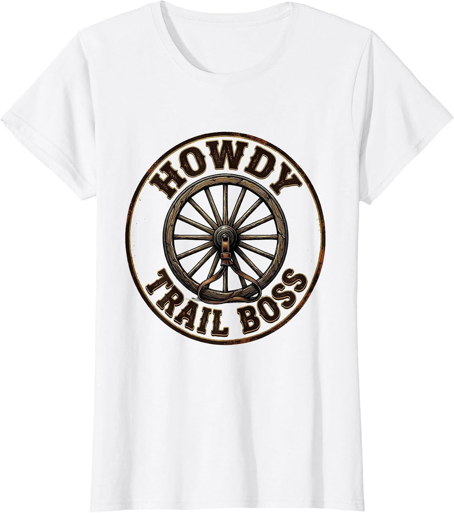 Women's Howdy, Trail Boss Vintage Western Cowboy Cowgirl Rodeo Pride T-Shirt - White