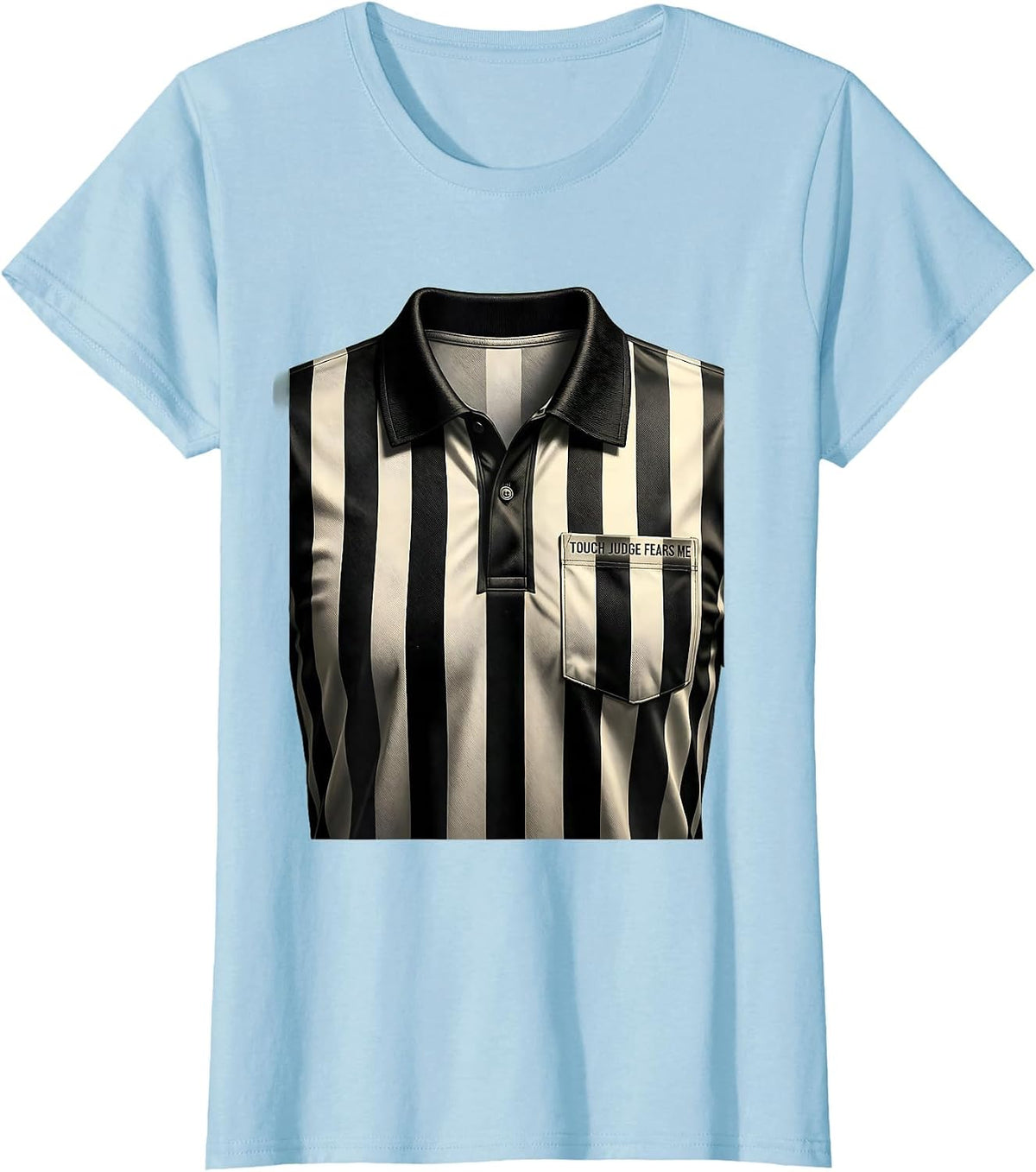Touch Judge Fears Me Funny Rugby Design T-Shirt - Baby Blue