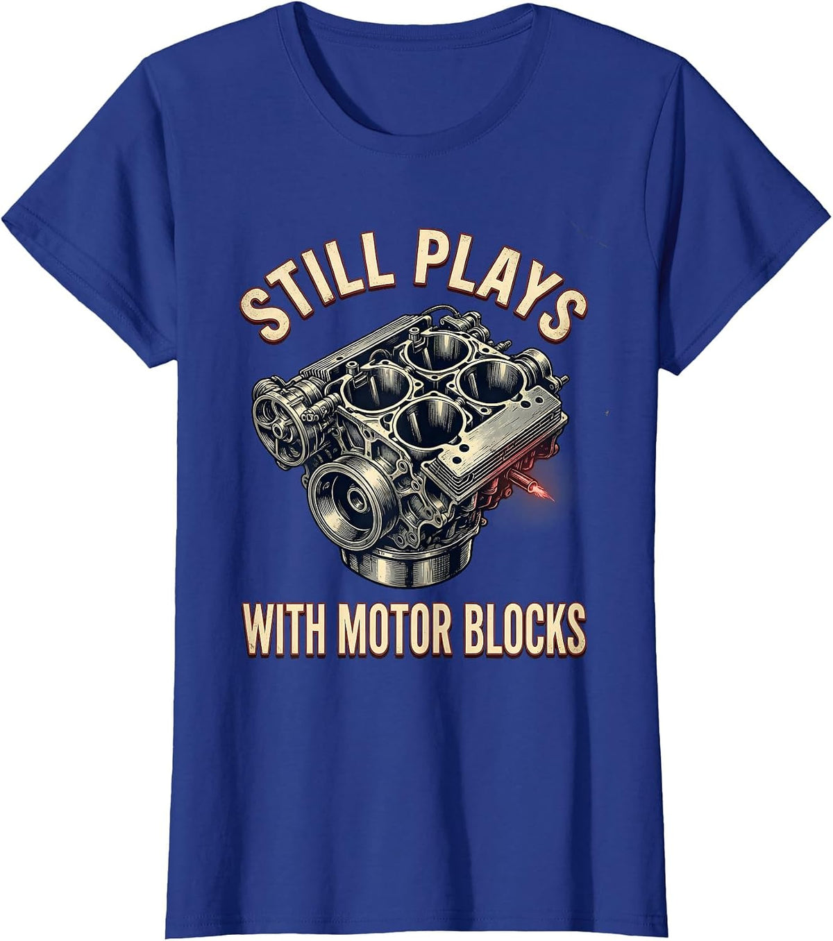 Women's Still Plays With Motor Blocks Vintage Mechanic Auto T-Shirt - Royal Blue
