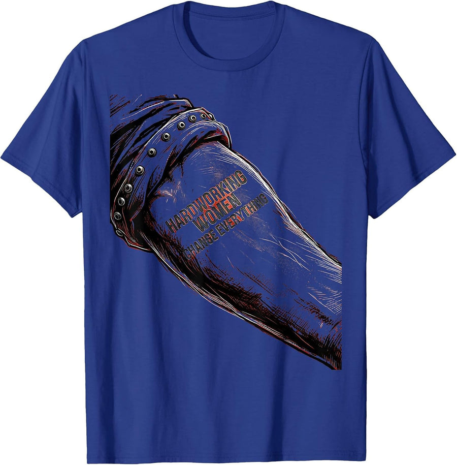Hardworking Women Change Everything Rosie Design T-Shirt - Royal Blue
