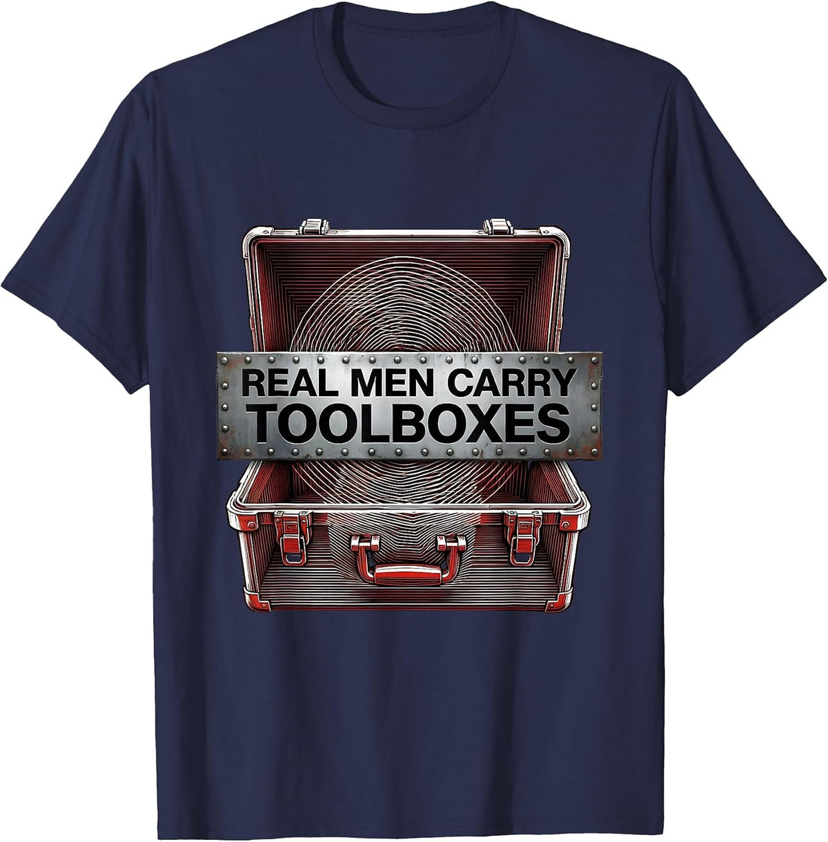 Real Men Carry Toolboxes Blue Collar Pride T-Shirt - Navy Blue