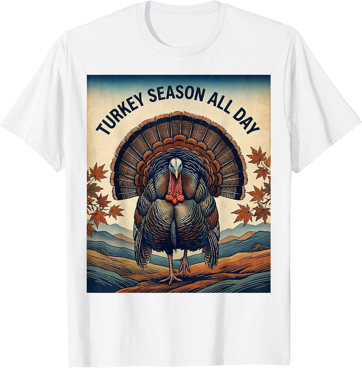 Men's Turkey Season All Day Hunting Graphic Design T-Shirt - White