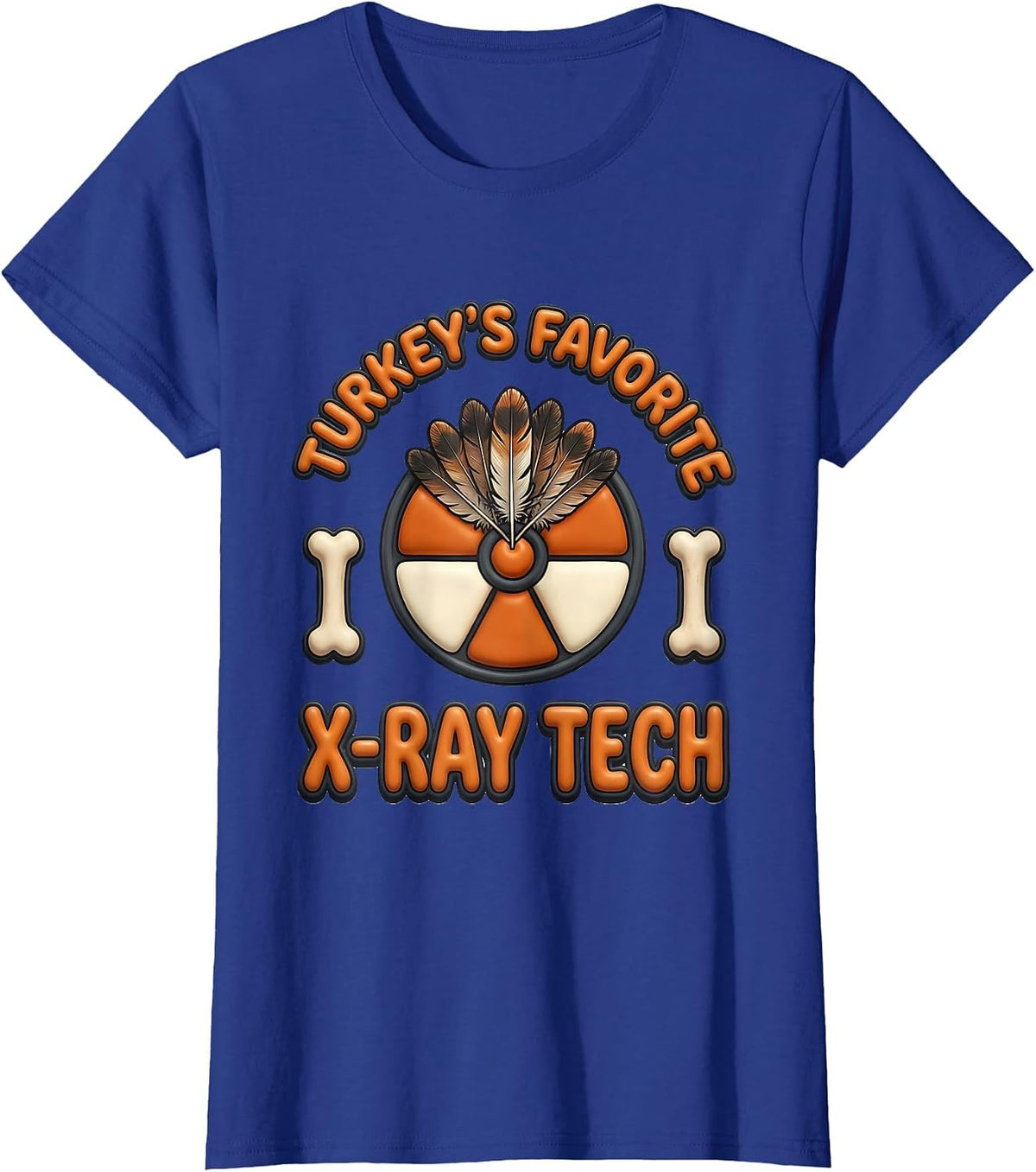Women's Turkey's Favorite X-Ray Tech Funny Radiology Tech Gift T-Shirt - Royal Blue