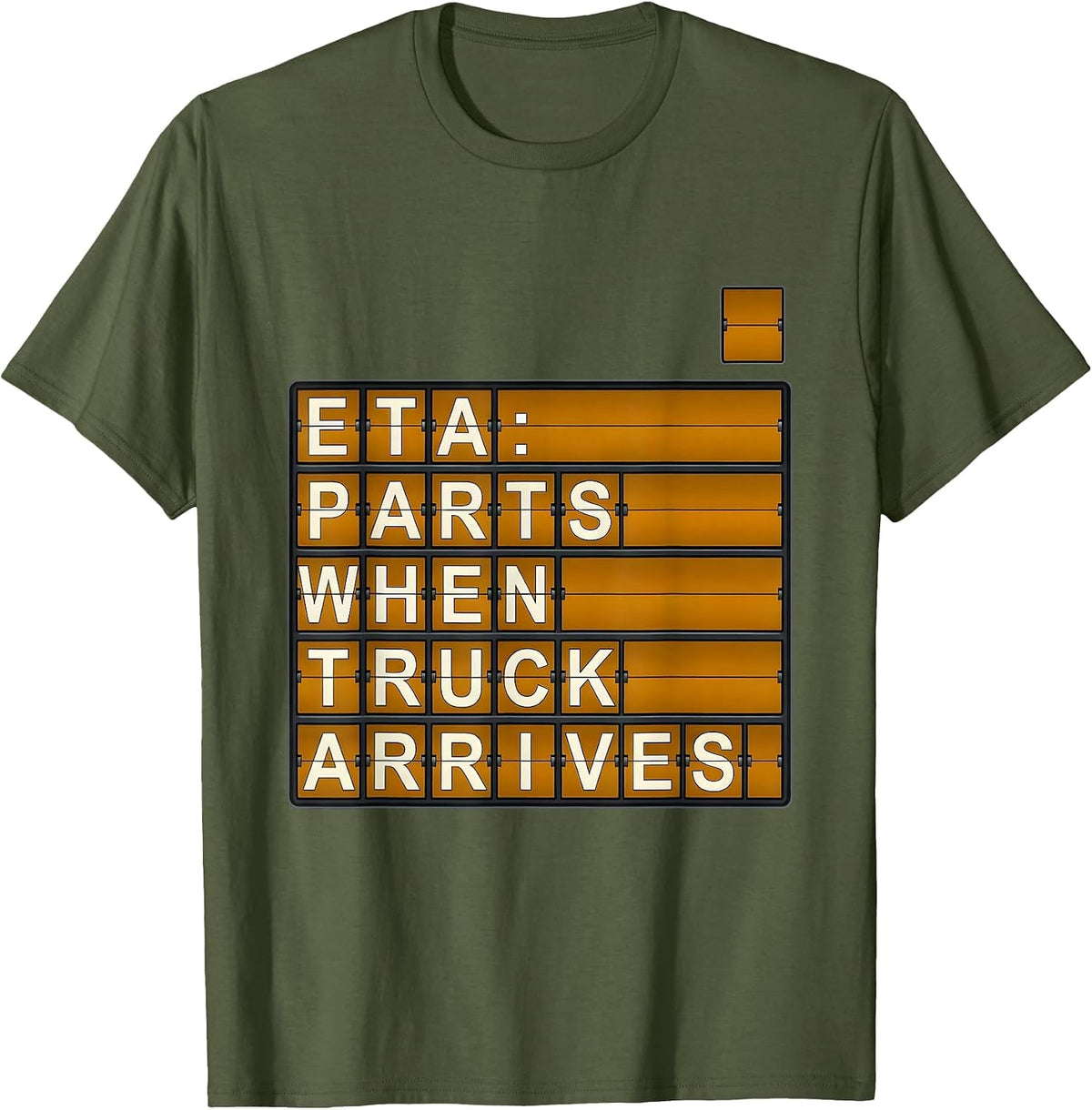 Men's ETA PARTS WHEN TRUCK ARRIVES Mechanic Skeleton Auto Repair T-Shirt - Olive Green