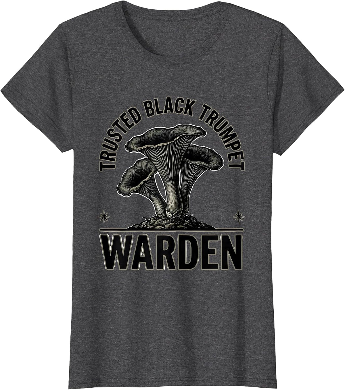 Women's Trusted Black Trumpet Warden Retro Mushroom Forager Gift T-Shirt - Dark Heather Grey