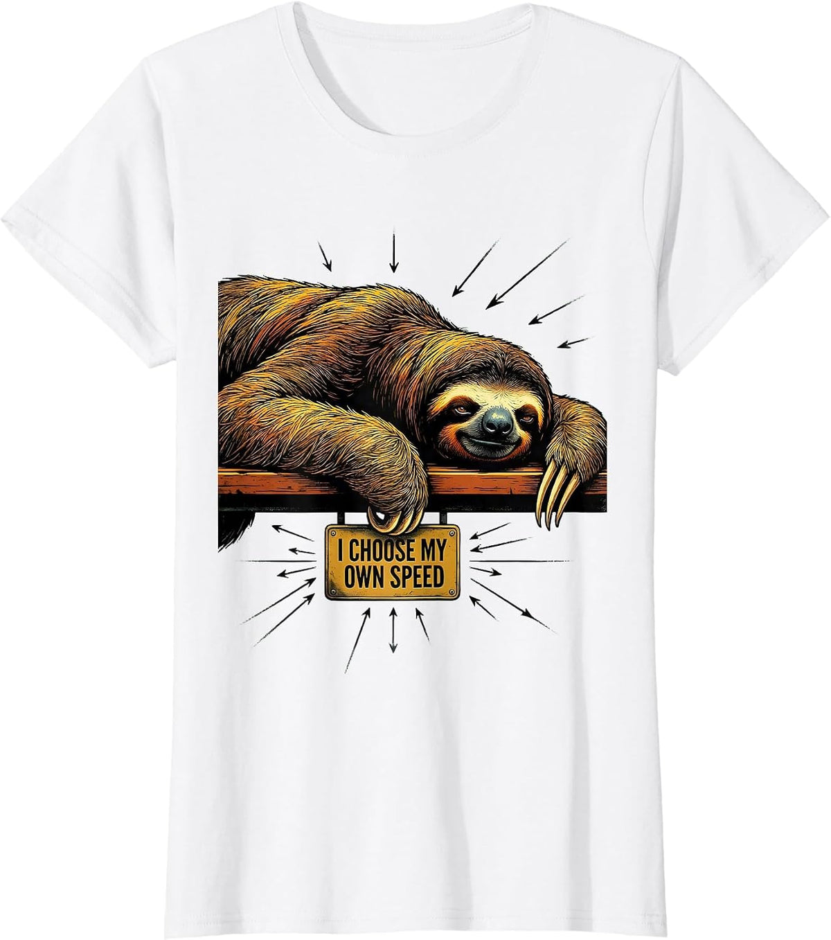 I Choose My Own Speed Funny Sloth Lover Gift T-Shirt - White