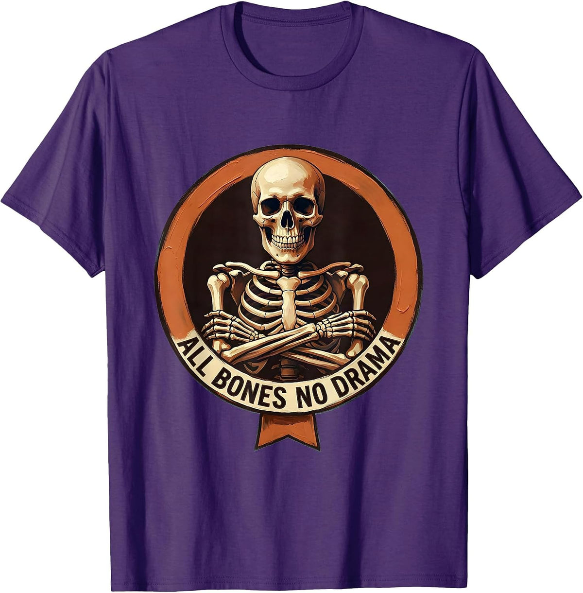 All Bones No Drama Funny Skeleton Design T-Shirt - Purple