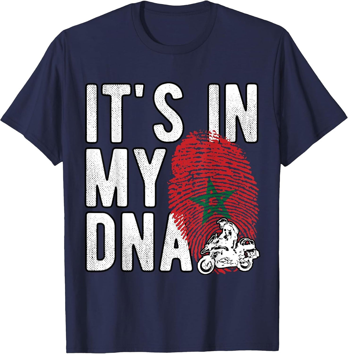 It's in My DNA Morocco Flag Moroccan Motorcycle Rider Proud T-Shirt - Navy Blue