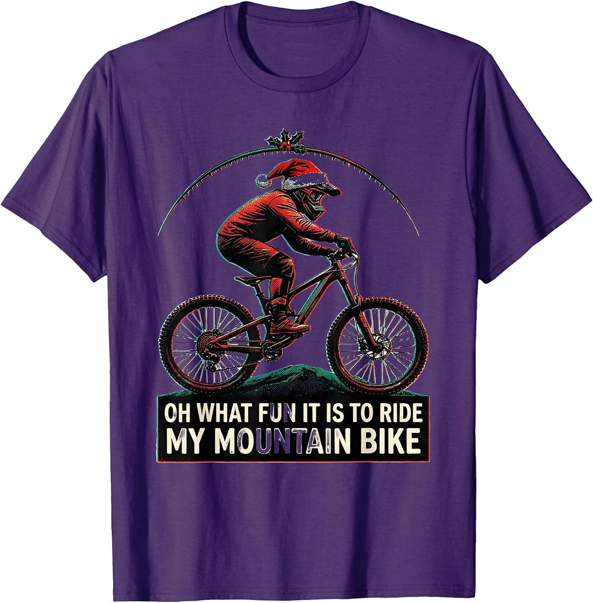 Oh What Fun It Is To Ride My Mountain Bike Biker T-Shirt - Purple