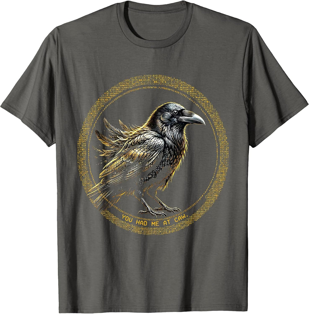 Men's You Had Me At Caw Crow Bird Lover Design T-Shirt - Asphalt Grey