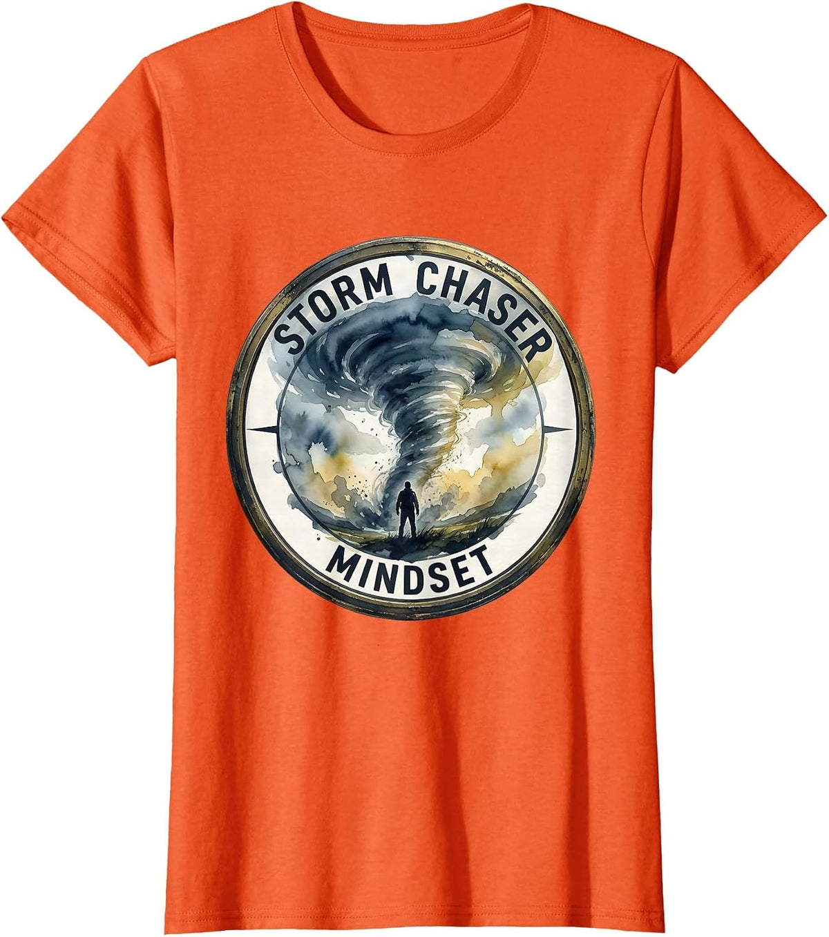 Stronger Than The Storm Chaser Mindset Design T-Shirt - Orange