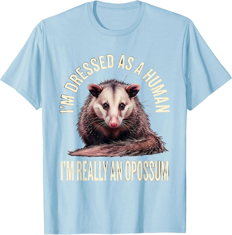 Men's I'm Dressed As A Human; I'm Really An Opossum Funny T-Shirt - Baby Blue
