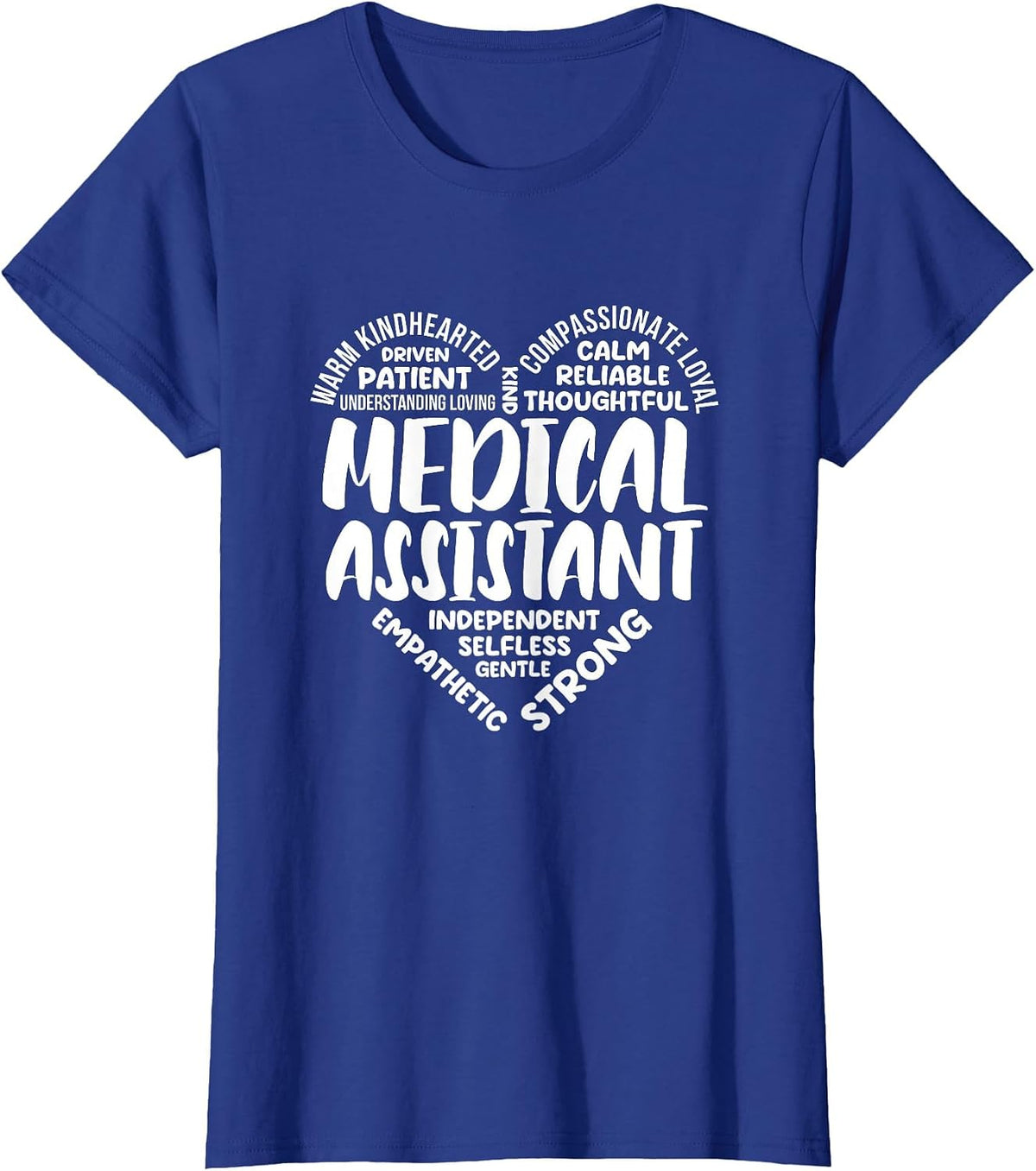 Medical Assistant Appreciation Medical Assistant Week T-Shirt - Royal Blue
