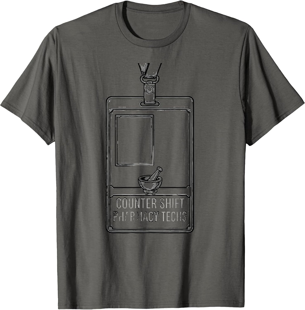 Men's Counter Shift Pharmacy Techs Funny Pharmacy Tech Humor T-Shirt - Asphalt Grey