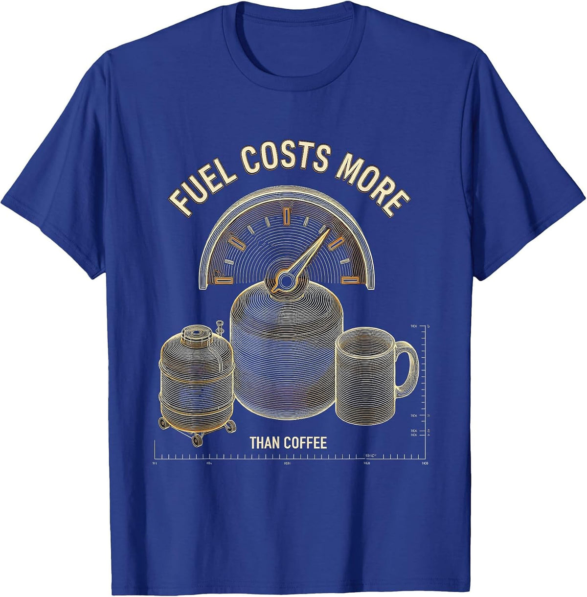 Men's Fuel Costs More Than Coffee Funny Diesel Trucker Pickup T-Shirt - Royal Blue