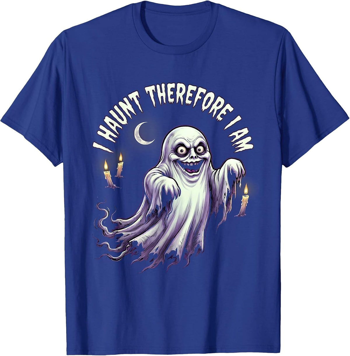 I Haunt Therefore I Am Ghost Philosophy Design T-Shirt - Royal Blue