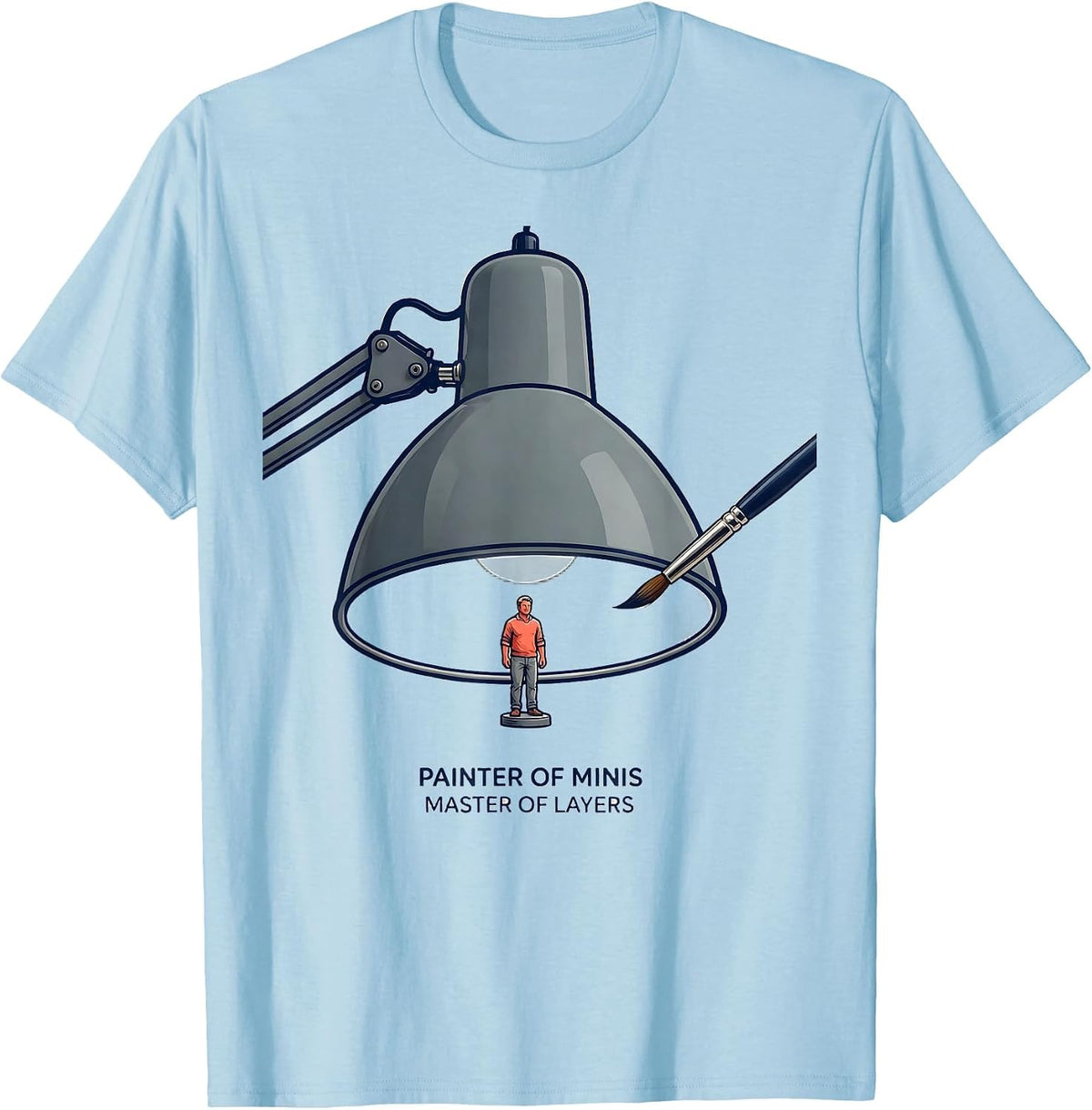 Men's Painter Of Minis, Master Of Layers Funny Miniature Painter T-Shirt - Baby Blue