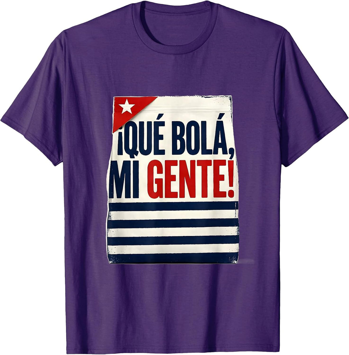 Men's ¡Qué Bolá, Mi Gente! Cuban Heritage Flag Humor Food Pride T-Shirt - Purple