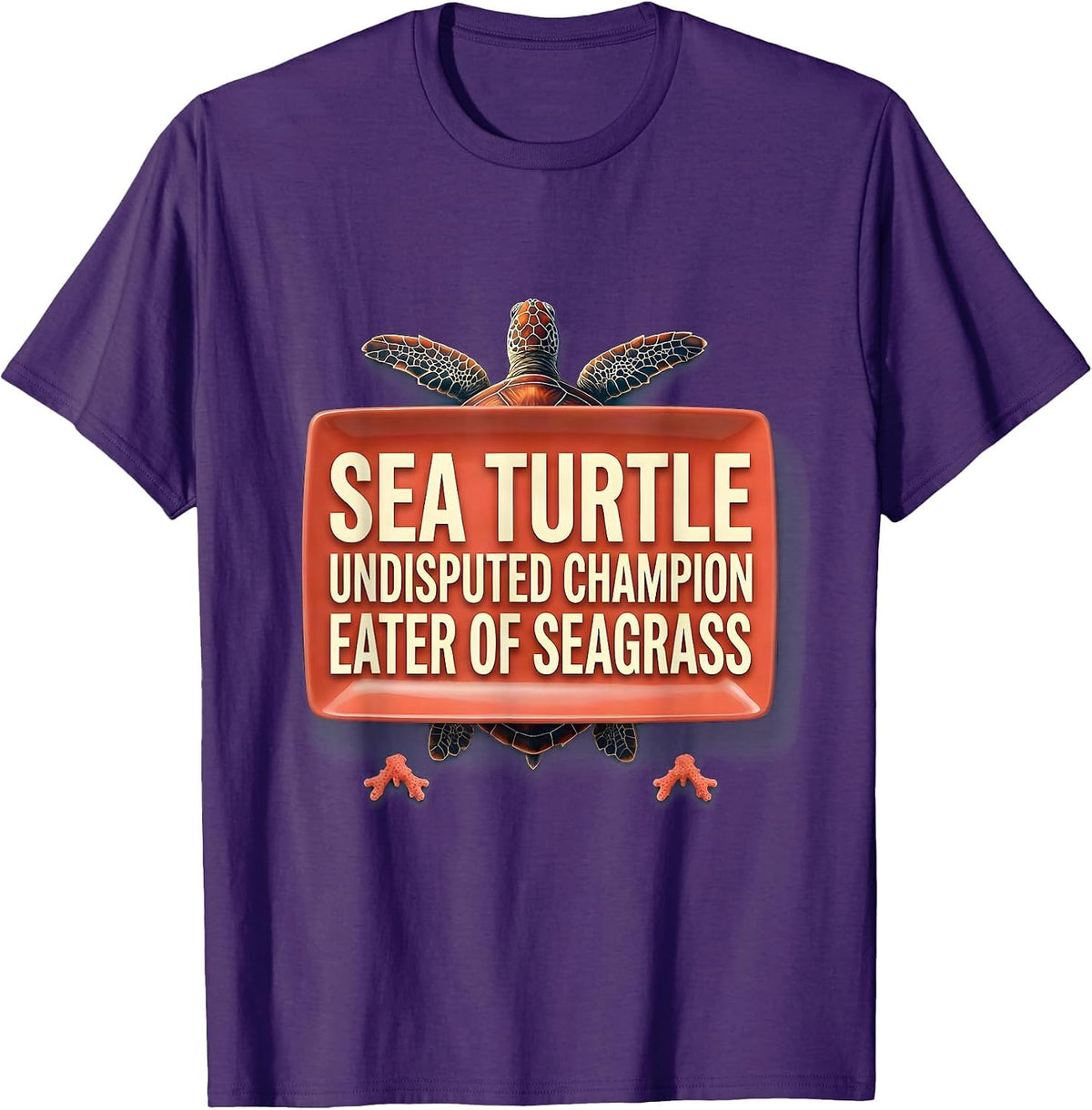Men's Sea Turtle: Undisputed Champion Eater of Seagrass Funny T-Shirt - Purple