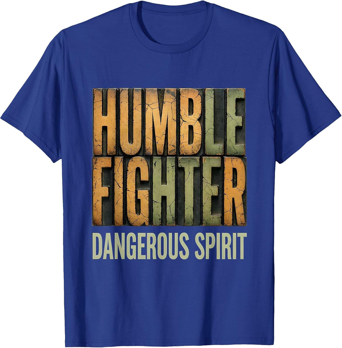 Humble Fighter Dangerous Spirit Muay Thai Design T-Shirt - Royal Blue