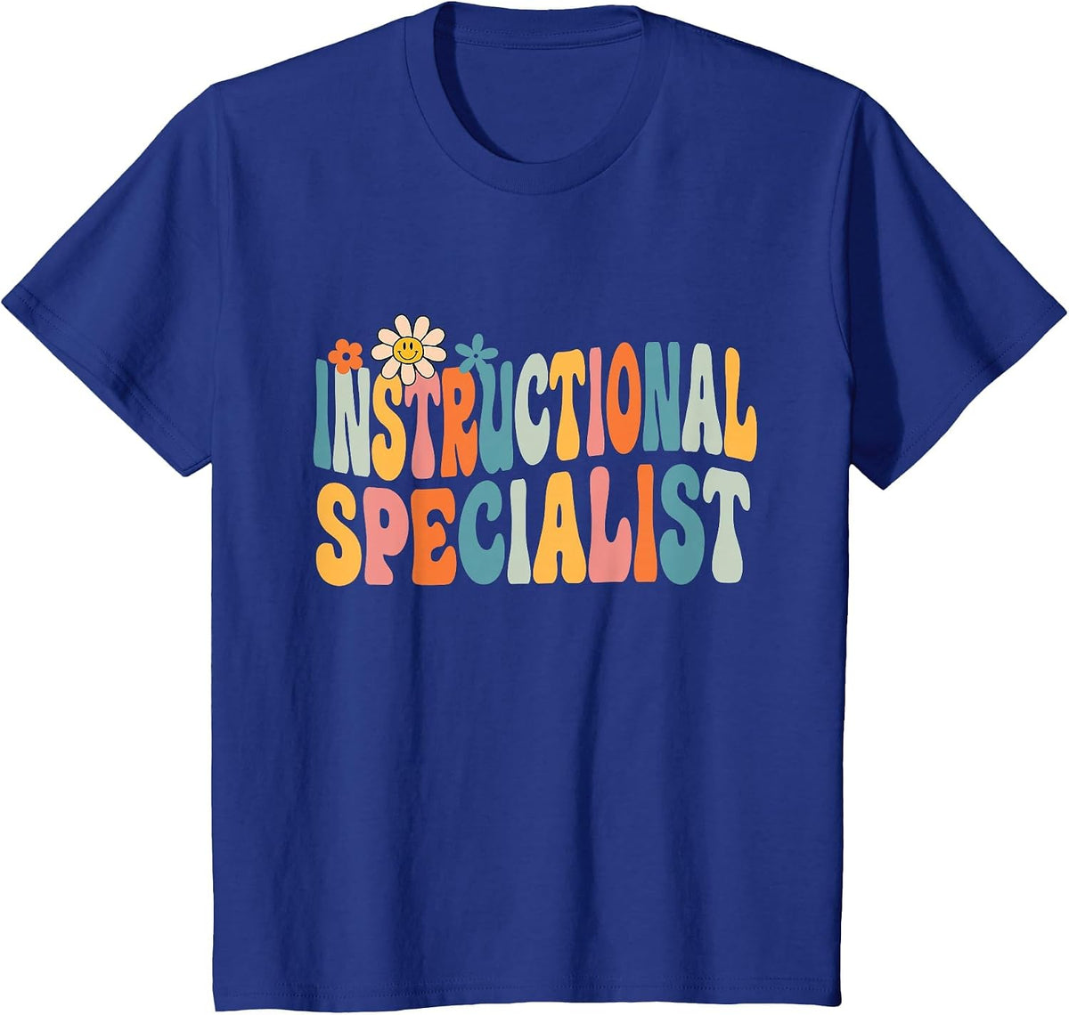 Instructional Specialist Groovy School Job Staff T-Shirt - Royal Blue