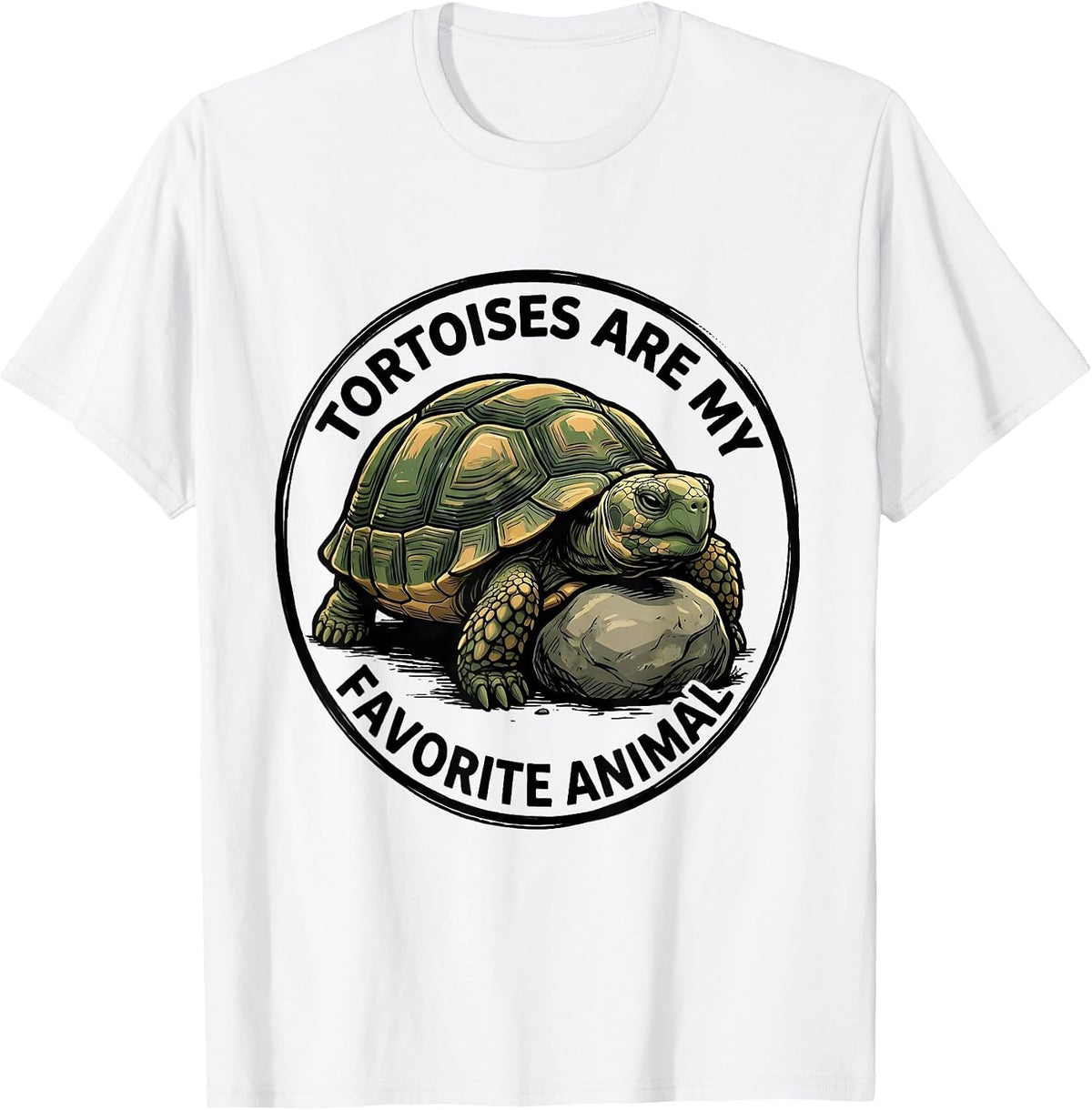 Men's Tortoises Are My Favorite Animal Funny Tortoise Lover Gift T-Shirt - White