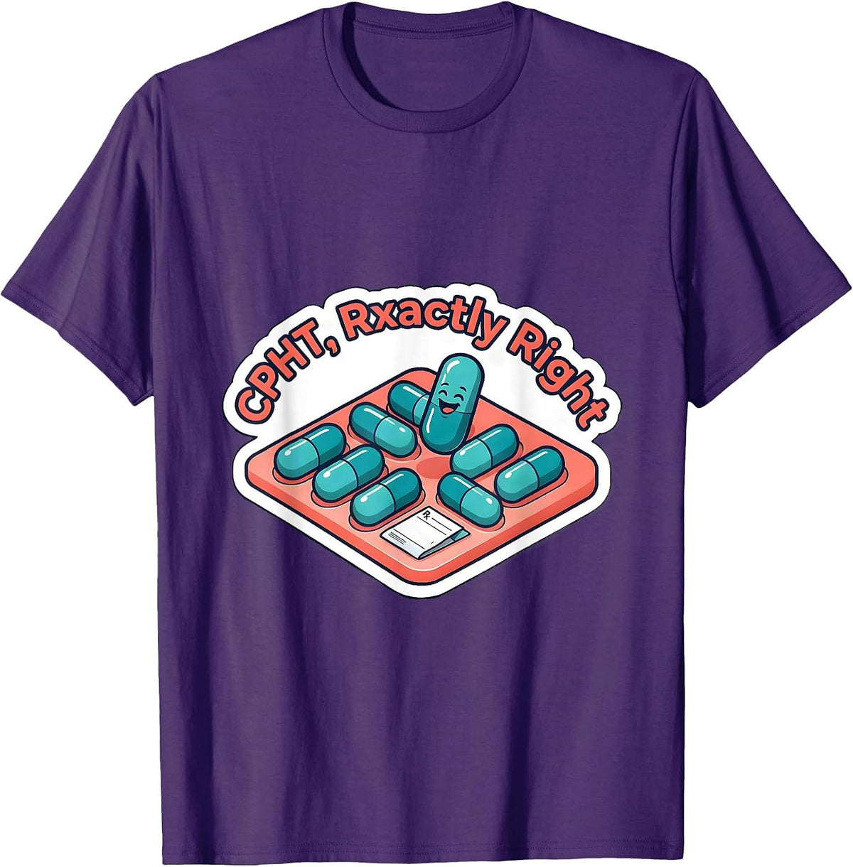 CPhT, Rxactly Right Cute Pharmacy Tech Humor Gift T-Shirt - Purple