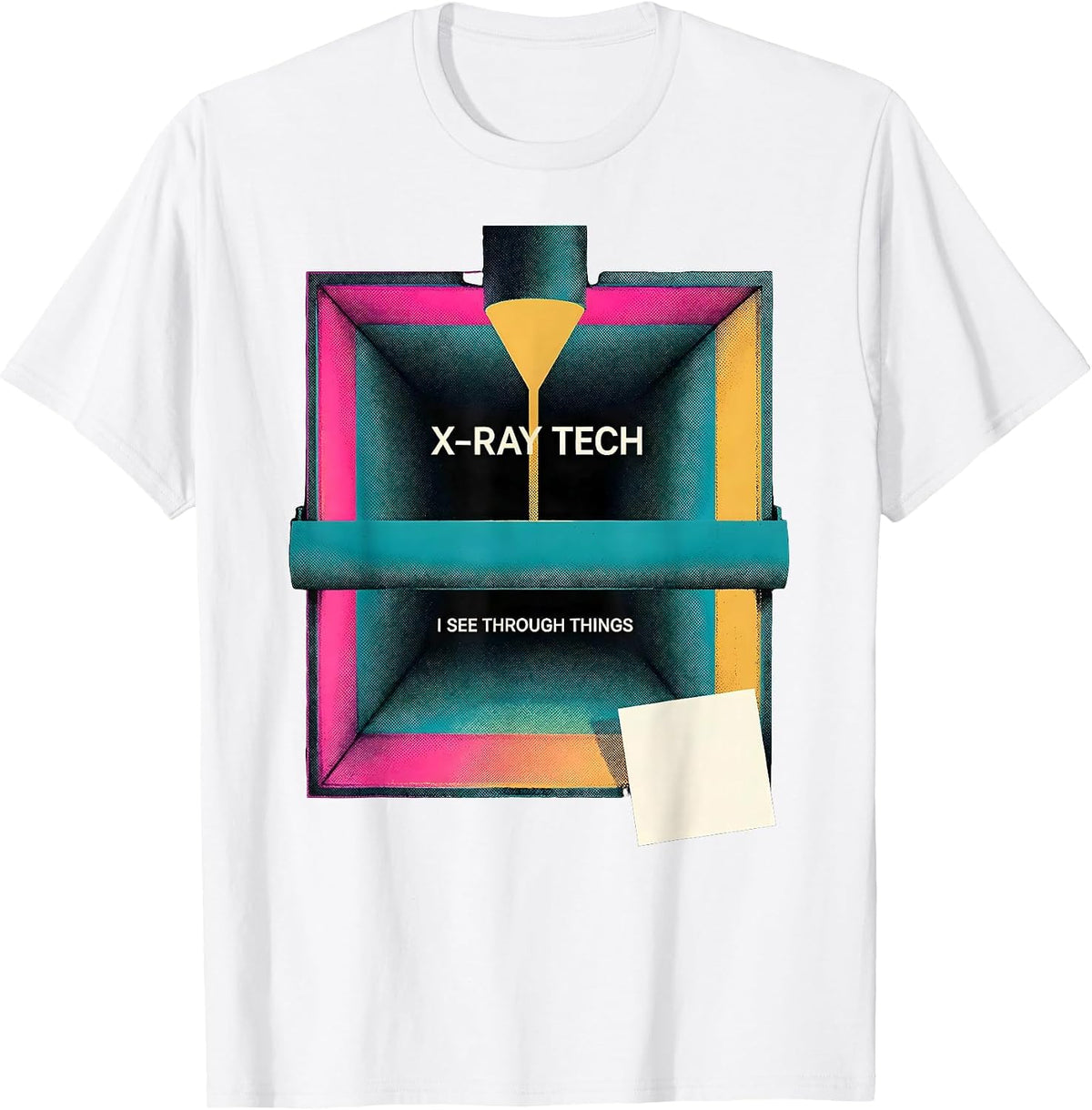 Men's X-Ray Tech I See Through Things Funny Radiology Rad Tech T-Shirt - White
