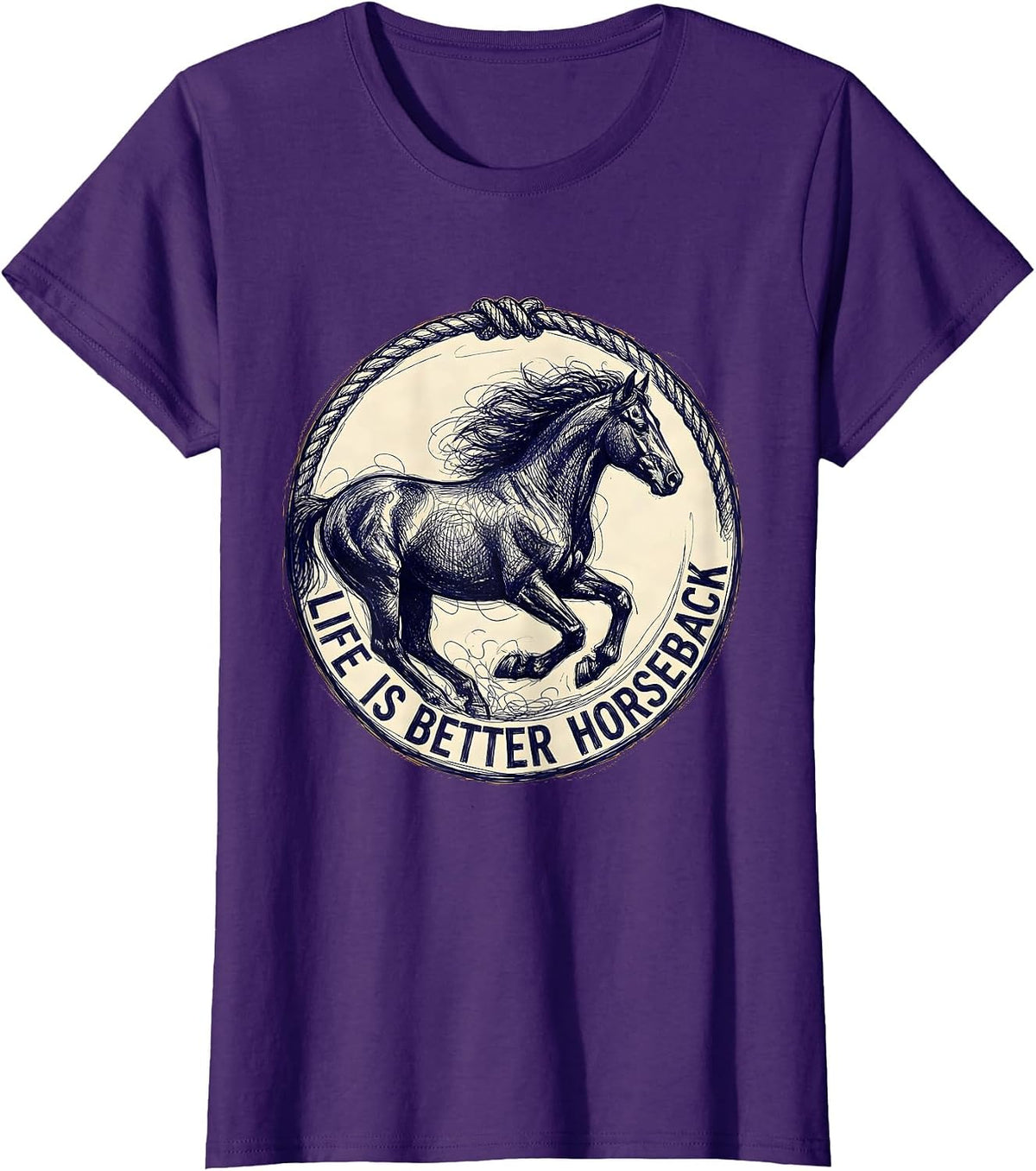 Women's Life Is Better Horseback Equestrian Design T-Shirt - Purple
