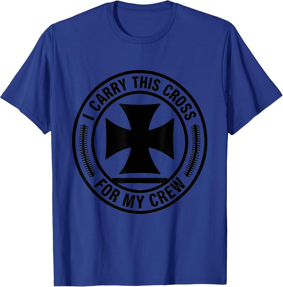 I Carry This Cross For My Crew Funny Firefighter Tribute T-Shirt - Royal Blue