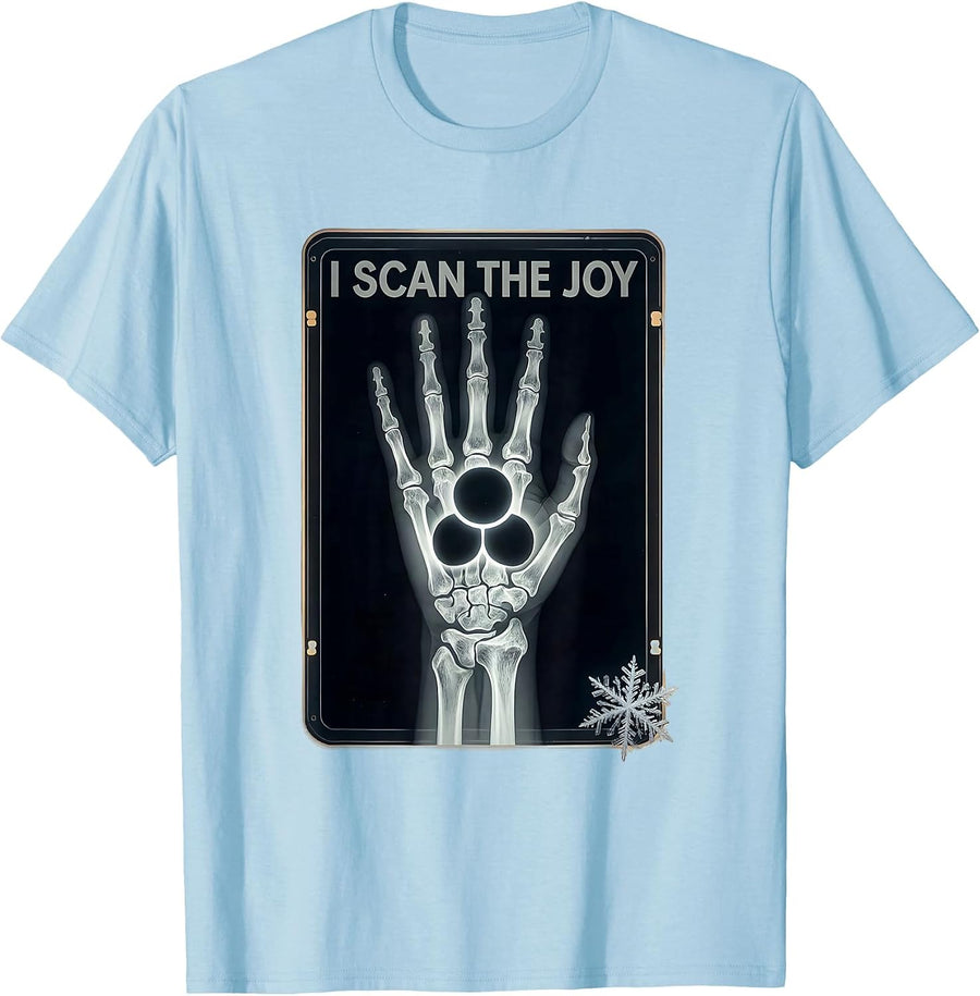 Men's I Scan The Joy Radiology Tech Seasonal Humor Xray Technician T-Shirt - Baby Blue