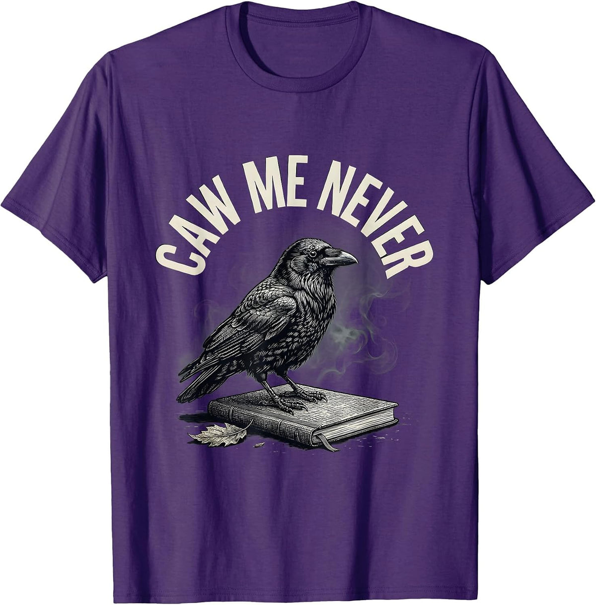 Men's Caw Me Never Gothic Crow Dark Humor Bird Lover T-Shirt - Purple
