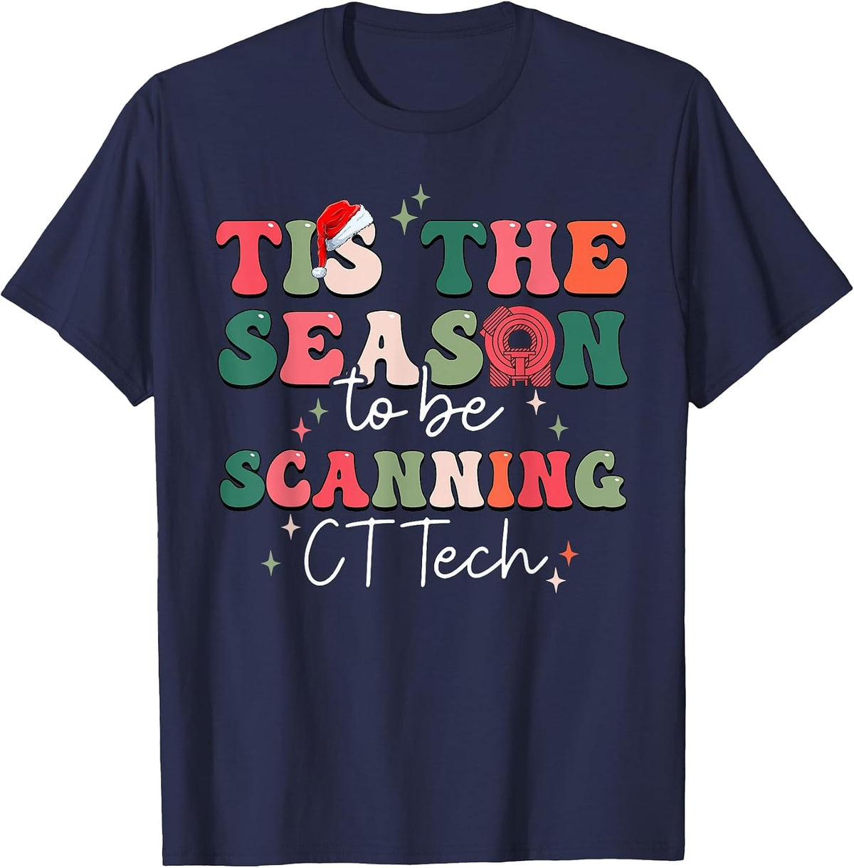 CT Technologist Xmas Tis The Season to Be Scanning CT Tech T-Shirt - Navy Blue