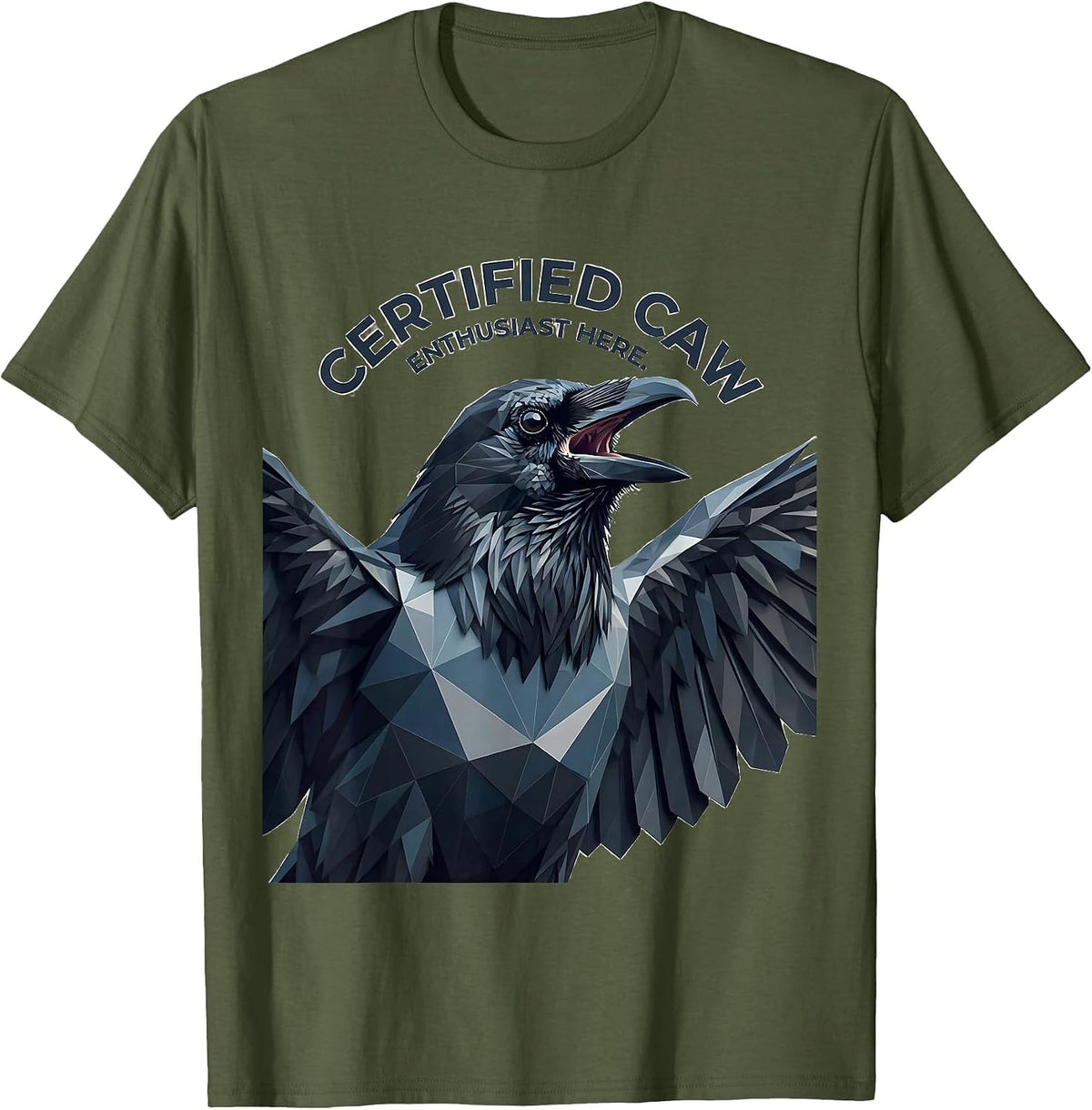 Men's Certified Caw Enthusiast Crow Lover Design T-Shirt - Olive Green