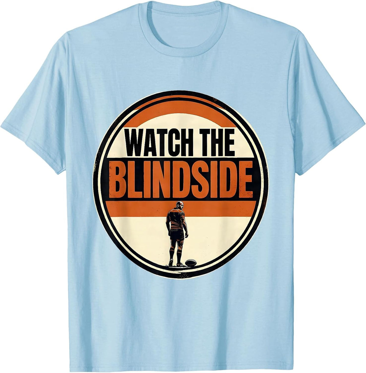 Men's Watch The Blindside Funny Rugby Player Coach Fan Vintage T-Shirt - Baby Blue