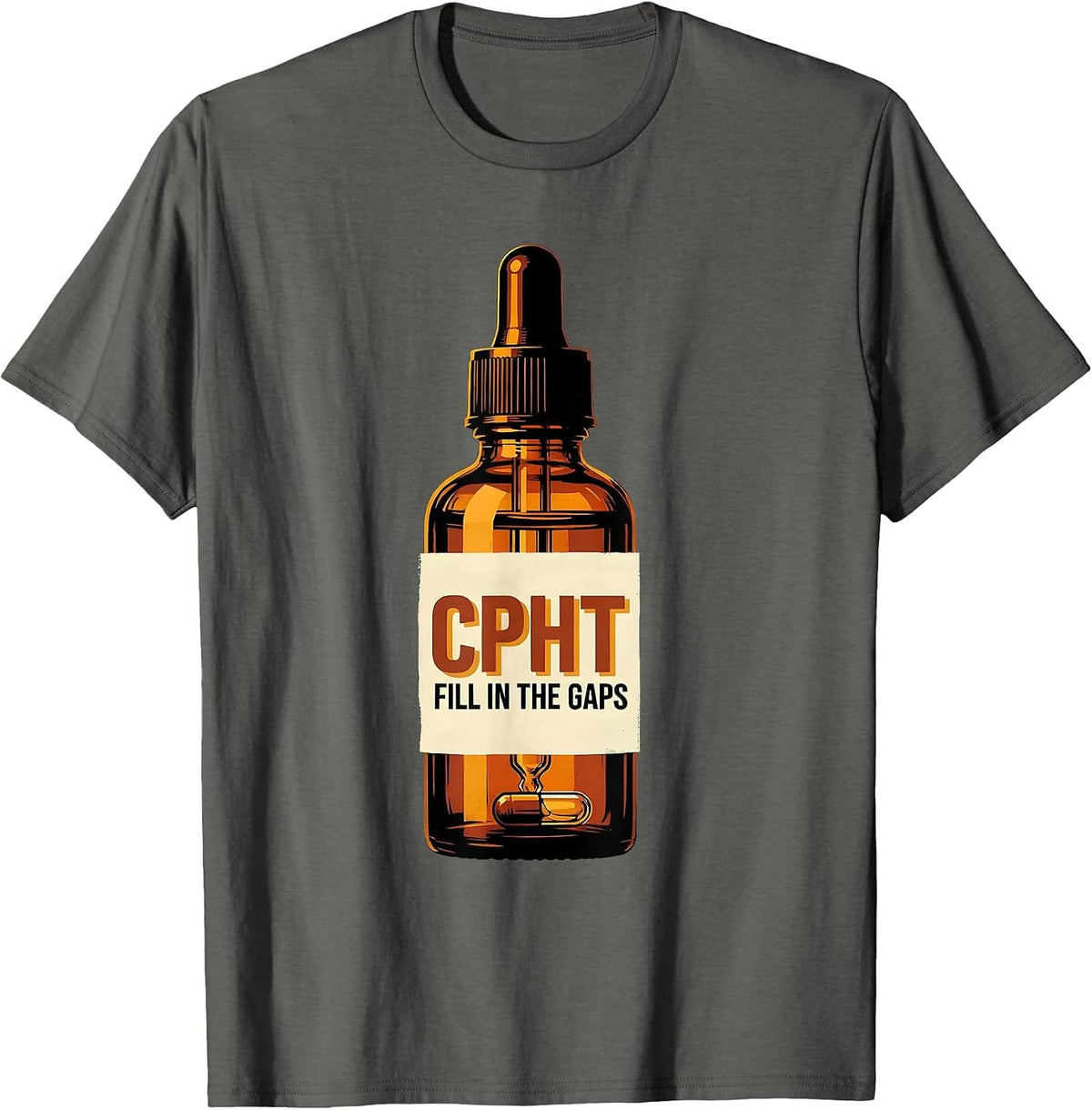 CPhT Fill In The Gaps Cute Pharmacy Tech Humor T-Shirt - Asphalt Grey