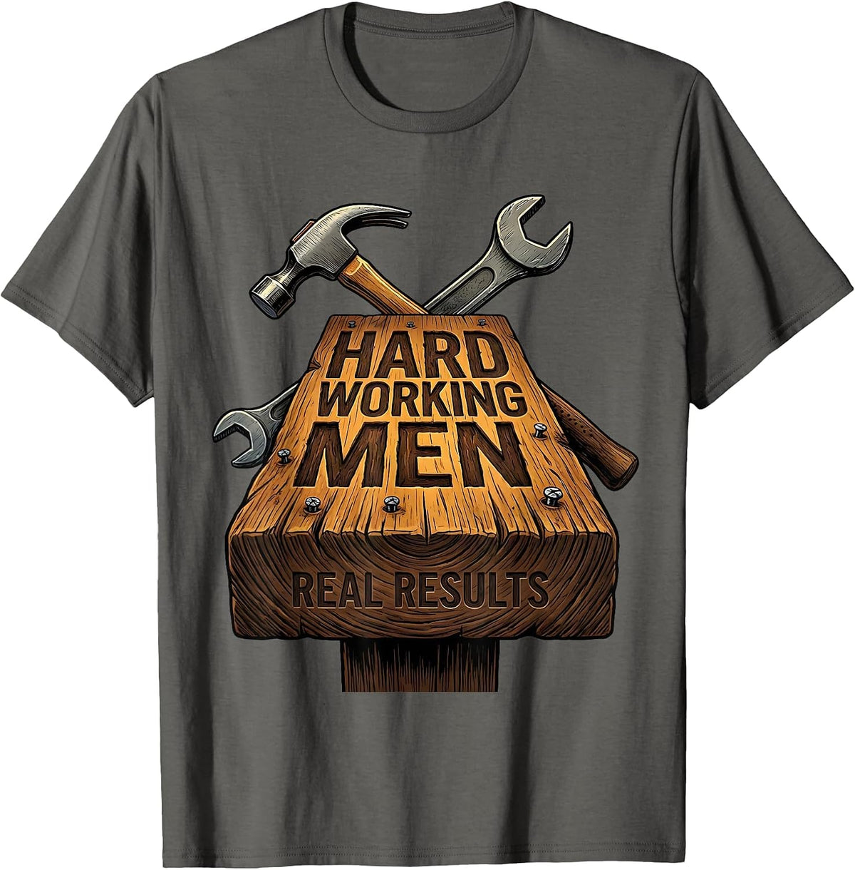 Hardworking Men Real Results Good Fellow Design T-Shirt - Asphalt Grey