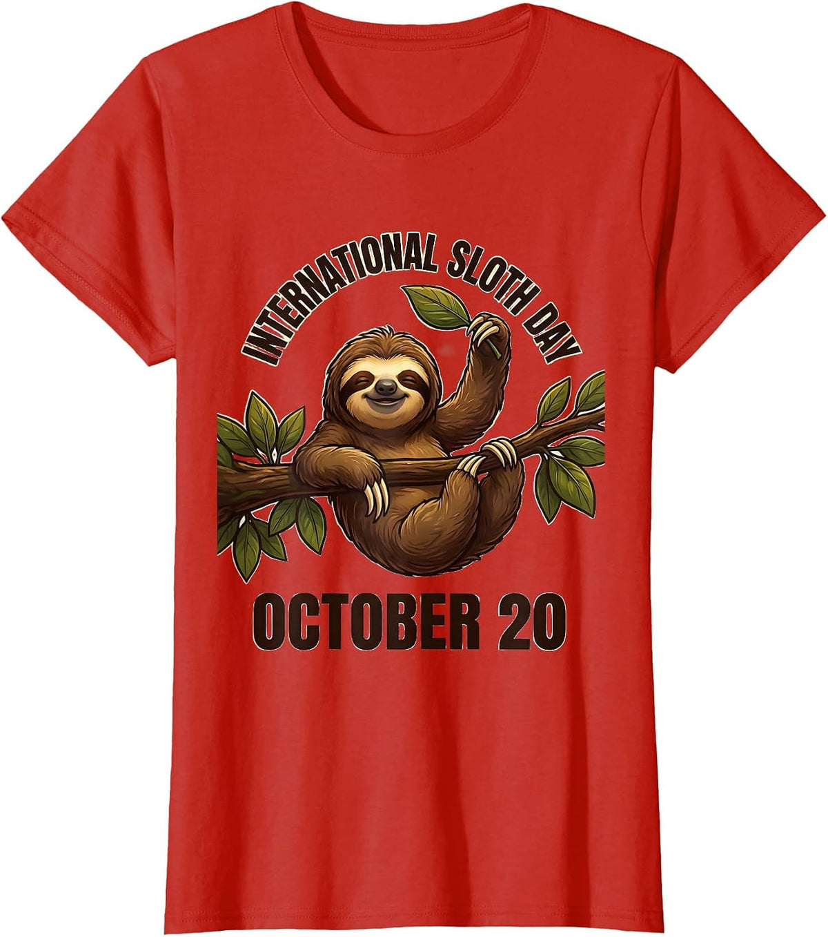 International Sloth Day October 20 Cartoon Sloth Lover T-Shirt - Red