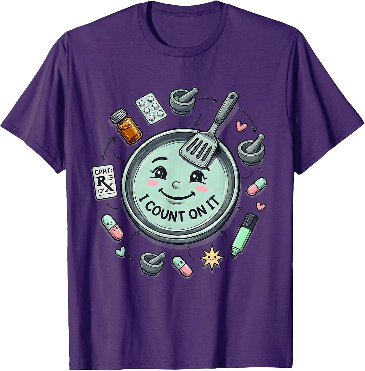 CPhT: I Count On It Funny Pharmacy Tech Humor Gift T-Shirt - Purple