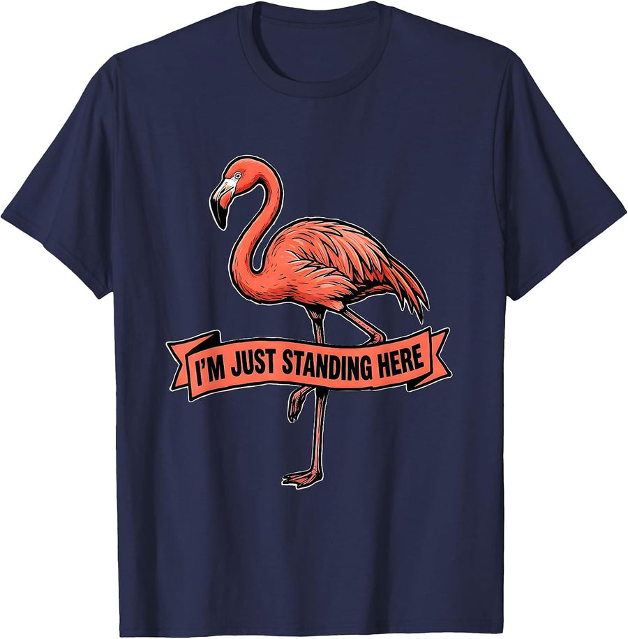 I'm Just Standing Here Funny Flamingo Novelty Bird Lover T-Shirt - Navy Blue