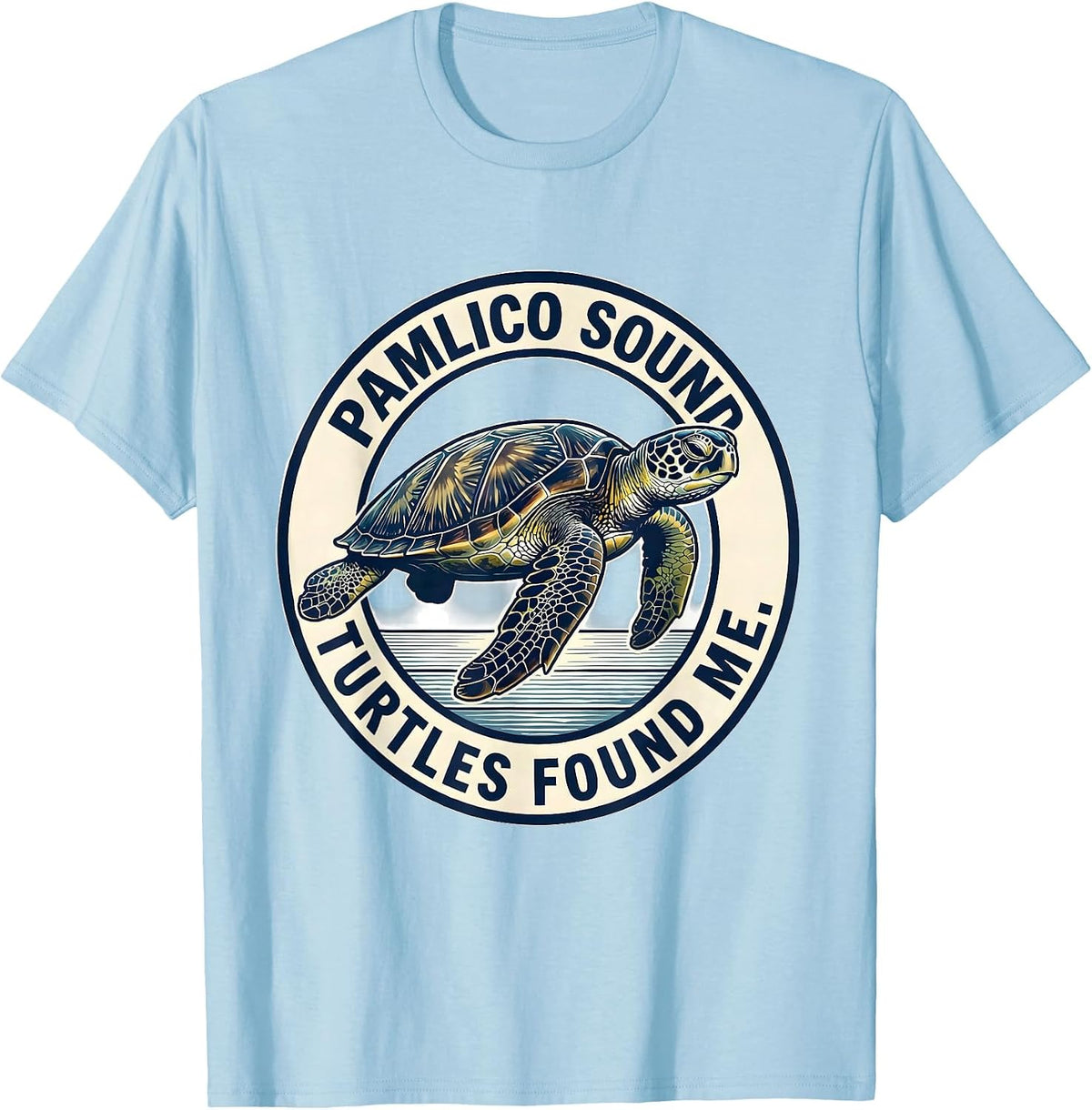 Men's Pamlico Sound Turtles Found Me Emblem Sea Turtle Lover T-Shirt - Baby Blue
