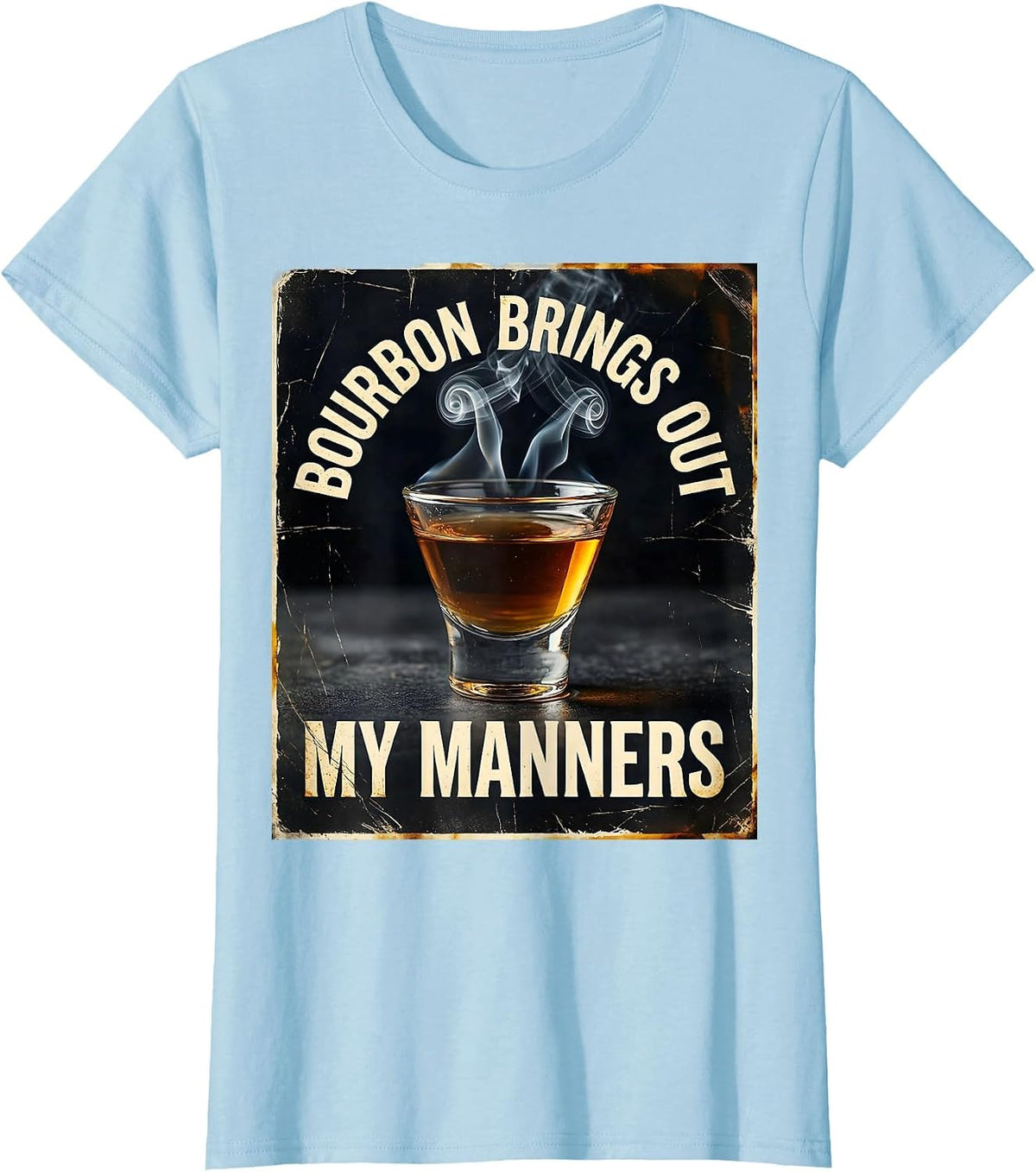 Bourbon Brings Out My Manners Distressed Funny Bourbon Lover T-Shirt - Baby Blue