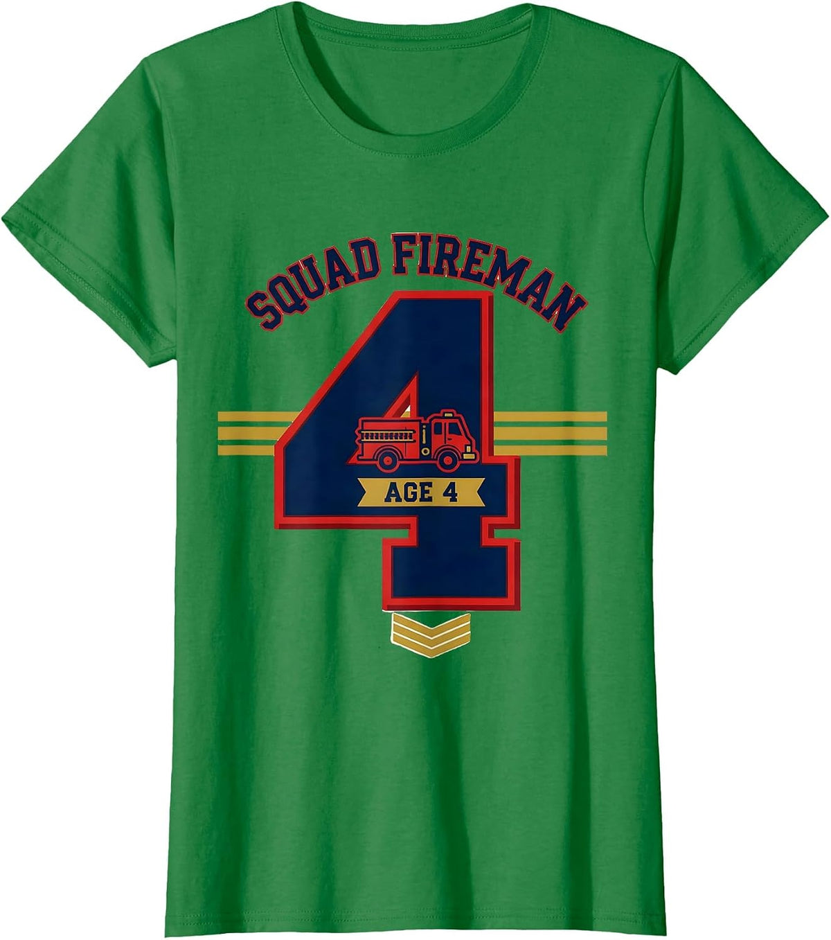 Squad Fireman Age 4 Funny Fire Truck Toddler Birthday T-Shirt - Kelly Green