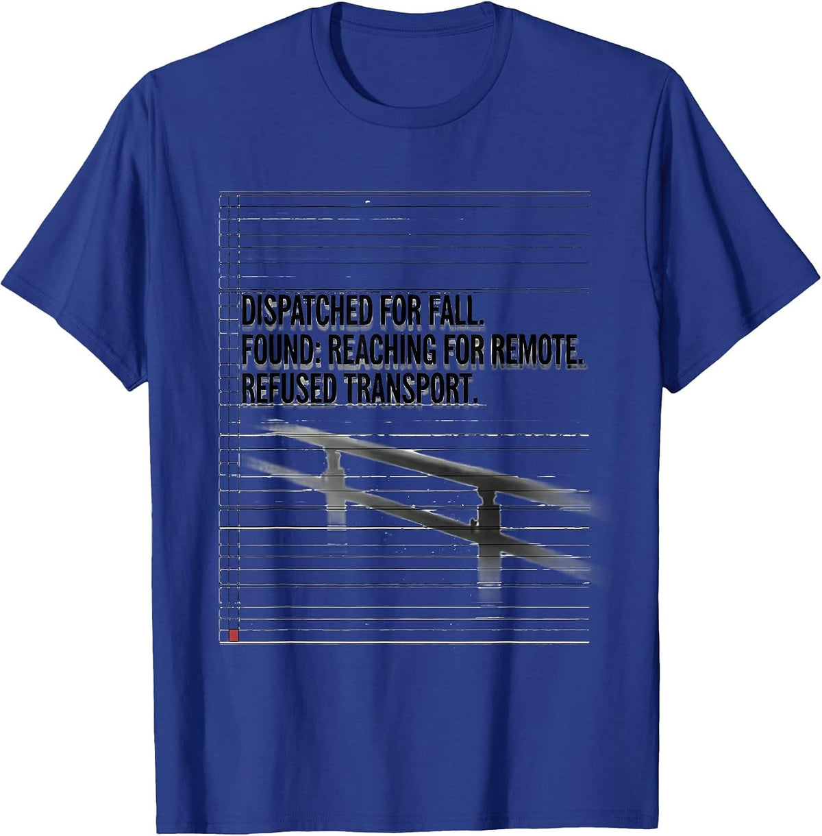 Men's Dispatched for Fall EMT Paramedic EMS Humor T-Shirt - Royal Blue