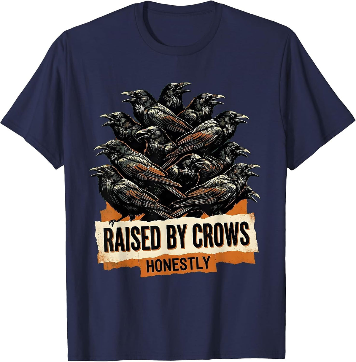 Men's Raised By Crows Honestly Crow Lover Design T-Shirt - Navy Blue