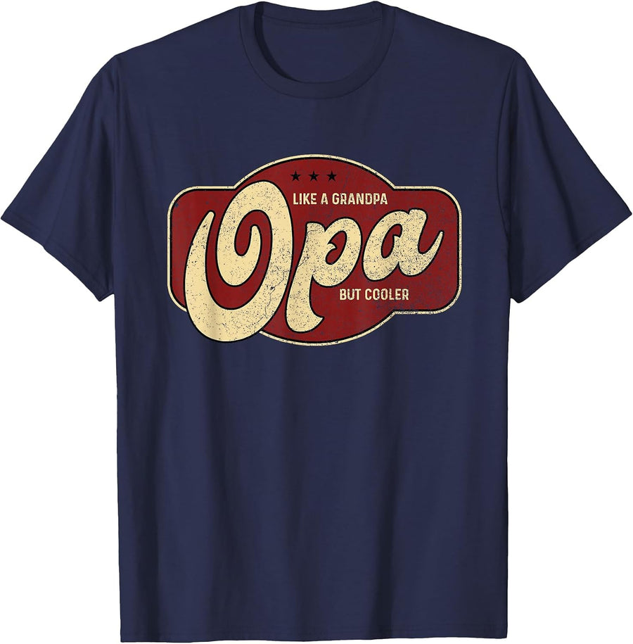 Vintage Opa Like a Grandpa but Cooler - Opa Grandpa T-Shirt - Navy Blue