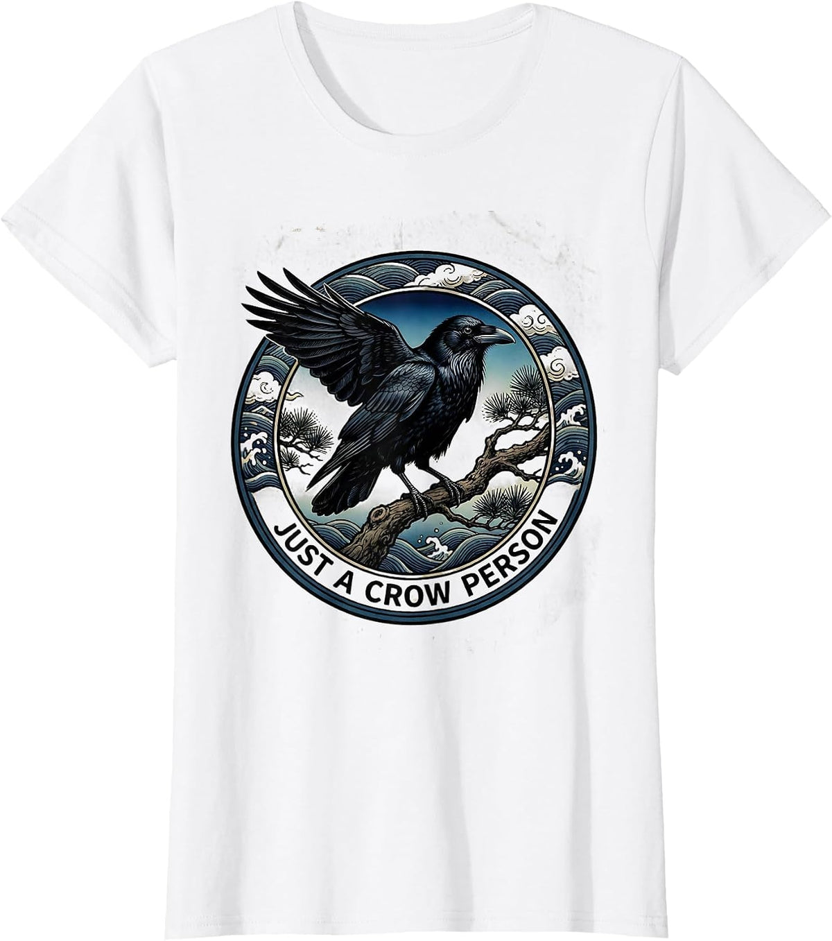Women's Just a Crow Person Bird Lover Graphic Design T-Shirt - White